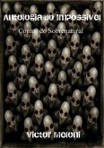 Antologia Do Impossível (eBook, PDF)