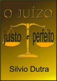 O Juízo Justo E Perfeito (eBook, ePUB)