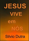 Jesus Vive Em Nós (eBook, ePUB)