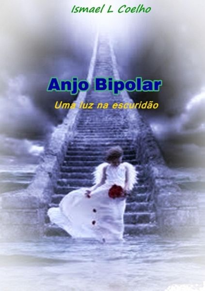 Anjo Bipolar (eBook, ePUB)
