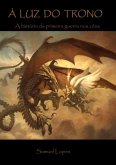 À Luz Do Trono (eBook, ePUB) À Luz Do Trono (eBook, ePUB)