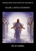 Conheça Mais Jesus Cristo Em Toda Bíblia (eBook, ePUB)
