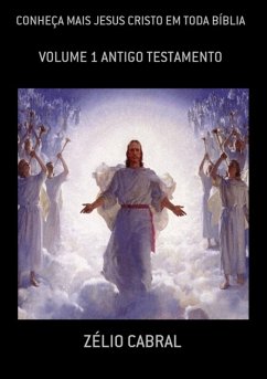 Cover Conheça Mais Jesus Cristo Em Toda Bíblia (eBook, ePUB)