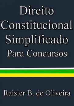Direito Constitucional Simplificado (eBook, PDF) - Zape, Raisler