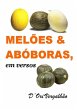 Melões & Abóboras Em Versos (eBook,... - Bild 1