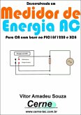Desenvolvendo Um Medidor De Energia Ac (eBook, PDF)