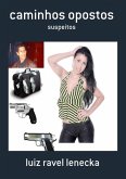 Caminhos Opostos (eBook, PDF)