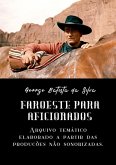 Faroeste Para Aficionados (eBook, PDF)