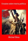 Ensaios Sobre Teoria Política (eBook, PDF)