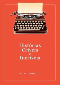 Cover Histórias Críveis E Incríveis (eBook, PDF)