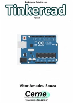 Cover Projetos No Arduino Com Tinkercad Parte I (eBook, PDF)