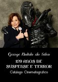 120 Anos De Suspense E Terror (eBook, PDF)