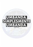 Umbanda, Simplesmente Umbanda (eBook, ePUB)