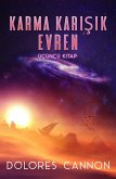 Karma Karisik Evren, Üçüncü Kitap (eBook, ePUB) Karma Karisik Evren, Üçüncü Kitap (eBook, ePUB)