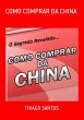 Como Comprar Da China (eBook, PDF) - Bild 1