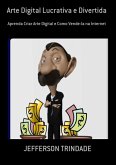Arte Digital Lucrativa E Divertida (eBook, ePUB)