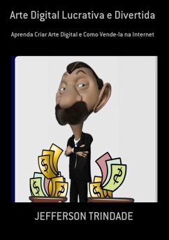 Cover Arte Digital Lucrativa E Divertida (eBook, ePUB)