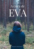 A Cura De Eva (eBook, ePUB)
