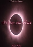 Noites Sem Lua (eBook, ePUB)