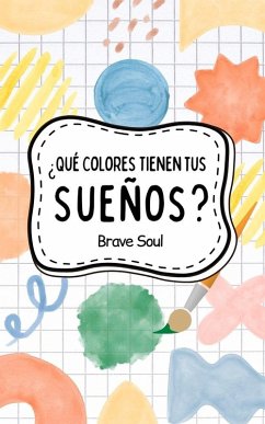 Cover ¿Qué Colores Tienen tus Sueños? (Boys and Girls, #1) (eBook, ePUB)