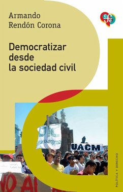 Cover Democratizar desde la sociedad civil (eBook, ePUB)