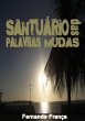 Santuário Das Palavras Mudas (eBook,... - Bild 1