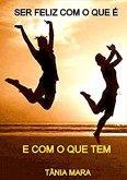Ser Feliz Com O Que É (eBook, PDF)