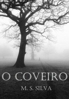 O Coveiro (eBook, PDF) - Silva, M. S.