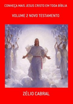 Cover Conheça Mais Jesus Cristo Em Toda Bíblia (eBook, ePUB)