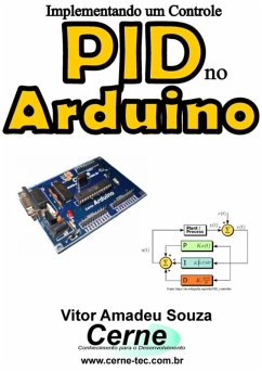 Implementando Um Controle Pid No Arduino (eBook, PDF) - Souza, Vitor Amadeu