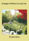 Ecologia E Política À Luz Do Tao (eBook, ePUB)
