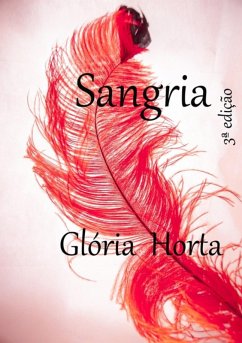 Sangria (eBook, ePUB) - Horta, Glória