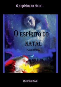 Cover O Espírito Do Natal. (eBook, PDF)