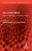 The Lonely Mirror (eBook, PDF) The Lonely Mirror (eBook, PDF)
