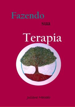 Fazendo Sua Terapia (eBook, PDF) - Macedo, Juliene