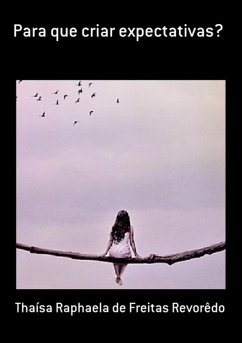 Cover Para Que Criar Expectativas? (eBook, ePUB)