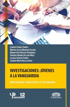 Investigaciones jóvenes: a la vanguardia (eBook, PDF) - Cudris Torres, Lorena; Mendoza Castro, Martha Lucía; Fernández, Román José Ortega; Wolf, Yeneiris Karina Villero; Torres, Liliana Silvera; Ballesteros, Caridad Brito