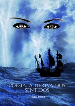 Cover Poesia, A Deriva Dos Sentidos (eBook, PDF)