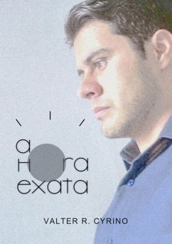 A Hora Exata (eBook, ePUB) - Cyrino, Rodrigues