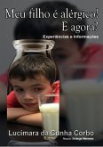 Meu Filho É Alérgico! E Agora? (eBook, ePUB)