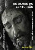 Os Olhos Do Centurião (eBook, ePUB) Os Olhos Do Centurião (eBook, ePUB)