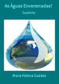 As Águas Envenenadas! (eBook, PDF)
