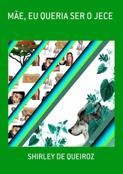 Mãe, Eu Queria Ser O Jece (eBook, PDF)