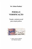 Poesia E Versificação: Tratado E Método Juvenil Para Criação Poética. (eBook, ePUB)