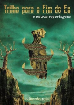 Trilha Para O Fim Do Eu (eBook, ePUB) Cover Trilha Para O Fim Do Eu (eBook, ePUB)