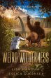 Weird Wilderness: A Cryptid Bestiary... - Bild 1