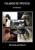 Falando De Tristeza (eBook, ePUB) Falando De Tristeza (eBook, ePUB)