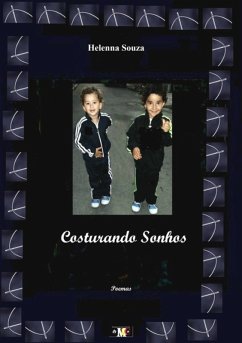 Costurando Sonhos (eBook, ePUB) - Souza, Helenna