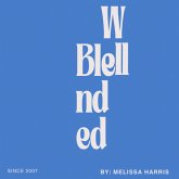 Well Blended (eBook, ePUB)