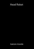 Head Robot (eBook, PDF)